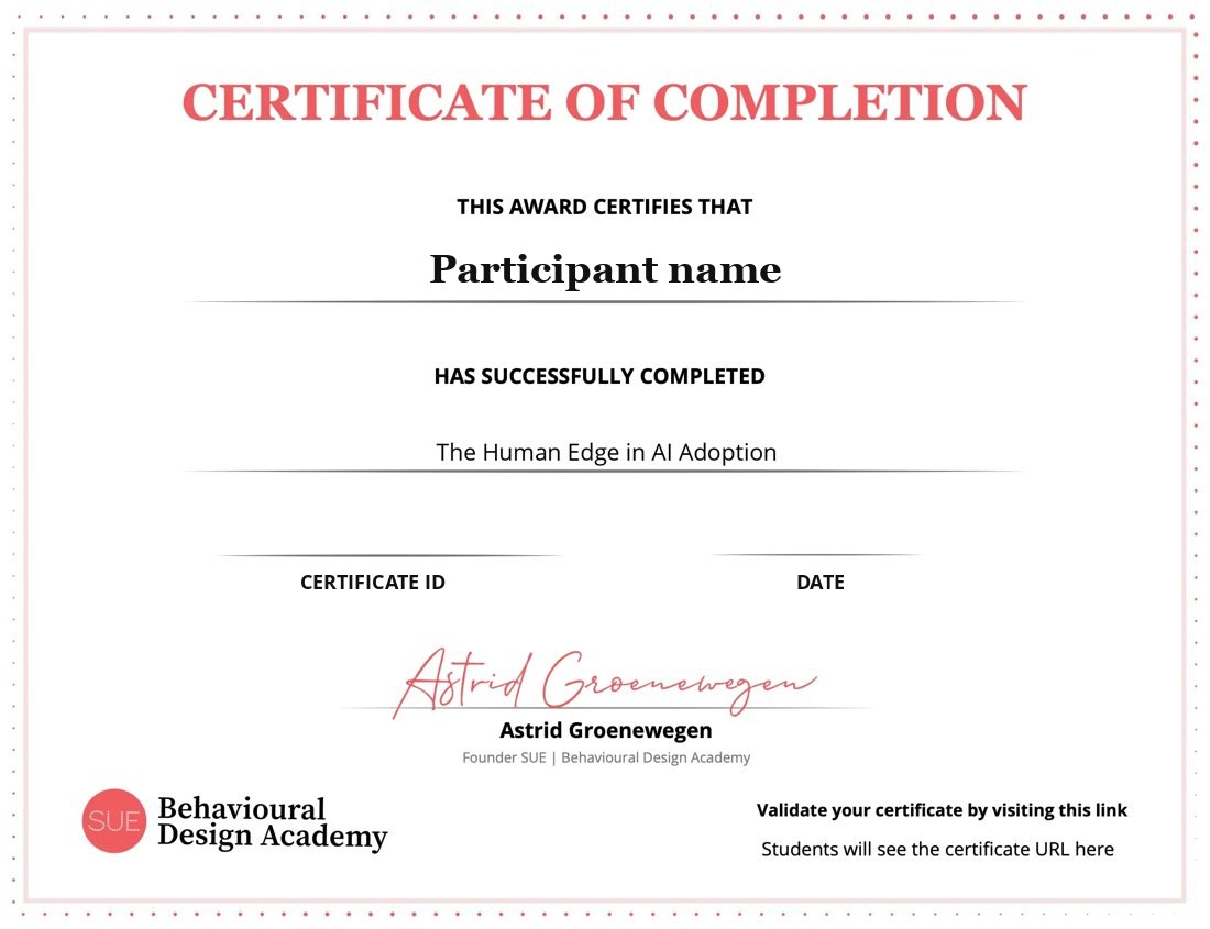 Example of the online certificate for The Human Edge in AI Adoption, showing the participant's name, the certificate ID and Astrid Groenewegen's signature.