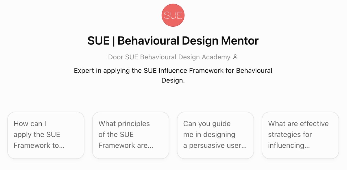 The SUE Behavioural Design Mentor with four starting questions on applying the SUE Influence Framework